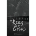 The King of Crows