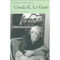 Conversations with Ursula K. Le Guin