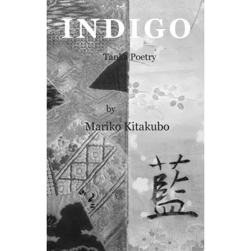 Indigo: Tanka Poetry