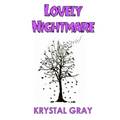 Lovely Nightmare