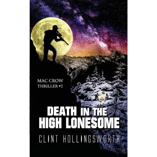 Death In The High Lonesome