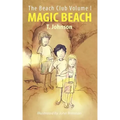The Beach Club Volume I: Magic Beach