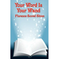 Your Word Is Your Wand