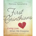 First Corinthians - Women's Bible Study: Living Love When We Disagree