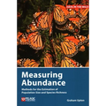 Measuring Abundance: Methods for the Estimation of Population Size and Species Richness
