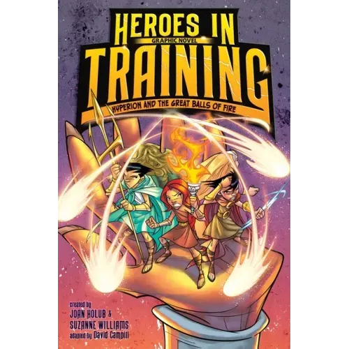 Hyperion and the Great Balls of Fire Graphic Novel