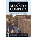 The Masada Complex: A Dave Rifkin Mystery