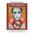 Capturing Freedom's Cry: Arab Women Unveil Their Heart