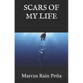 Scars of my Life
