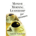 Monday Morning Leadership for Women