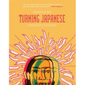 Turning Japanese: Expanded Edition