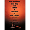 Seven Things That God Hates & Seven Letters to Seven Churches