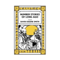 Number Stories of Long Ago (Color Edition) (Yesterday's Classics)