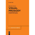 Visual Prosody: The Graphematic Foot in English and German