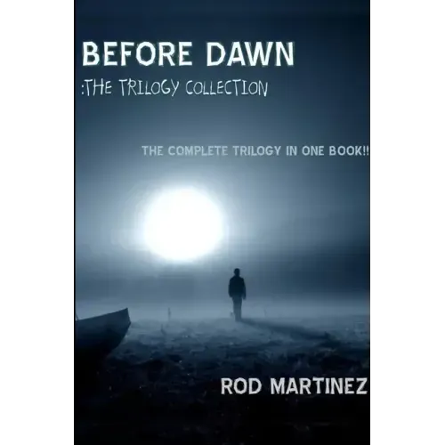 Before Dawn: Trilogy Collection