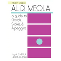 Al Di Meola - A Guide to Chords, Scales & Arpeggios