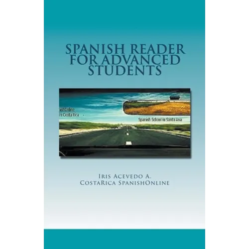 Spanish Reader for Advanced Students