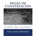 Mesas de Conversación: Libro del Alumno