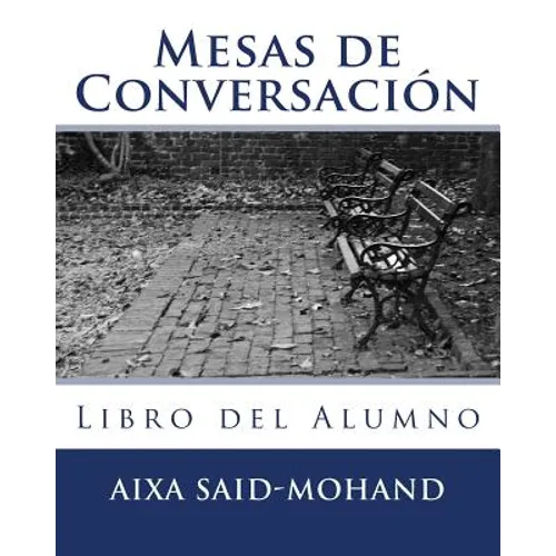 Mesas de Conversación: Libro del Alumno