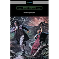Wuthering Heights (with an Introduction by Mary Augusta Ward)
