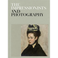 The Impressionists and Photography