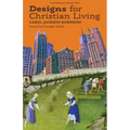 Designs for Christian Living