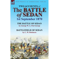 Two Accounts of the Battle of Sedan, 1st September 1870