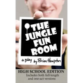 The Jungle Fun Room (High School Edition)