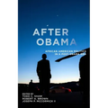 After Obama: African American Politics in a Post-Obama Era