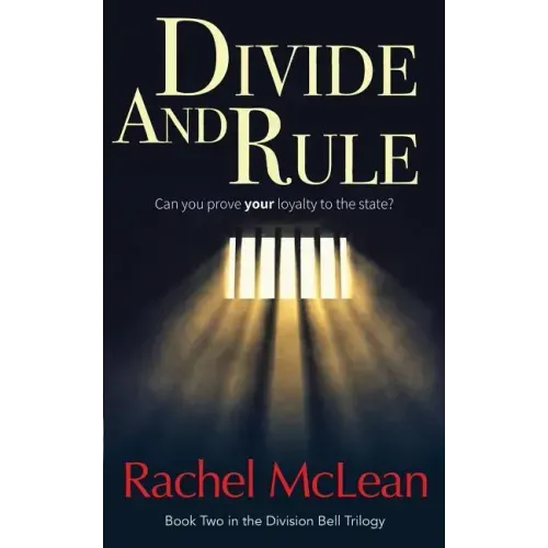 Divide And Rule: Can you prove your loyalty to the state?