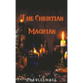The Christian Magician