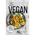 Vegan: The Essential Indian Cookbook for Vegans