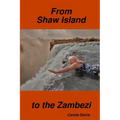 From Shaw Island to the Zambezi
