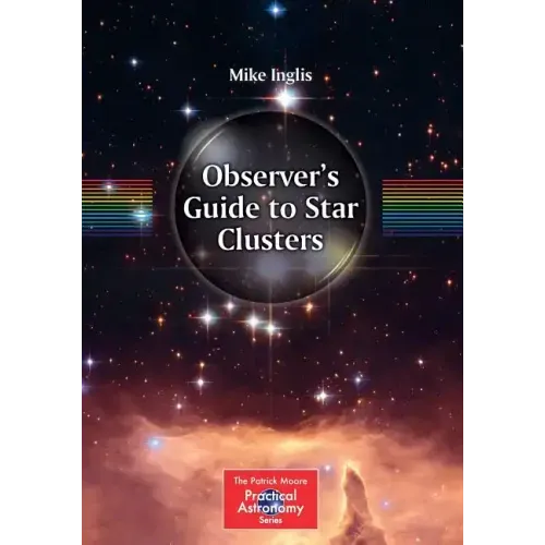 Observer's Guide to Star Clusters