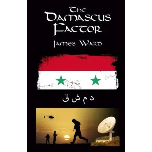 The Damascus Factor