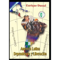 América Latina Dependencia y Liberación: Obras Selectas 6