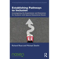Establishing Pathways to Inclusion: Investigating the Experiences and Outcomes for Students with Special Educational Needs
