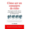 Cómo Ser Un Consejero de Éxito