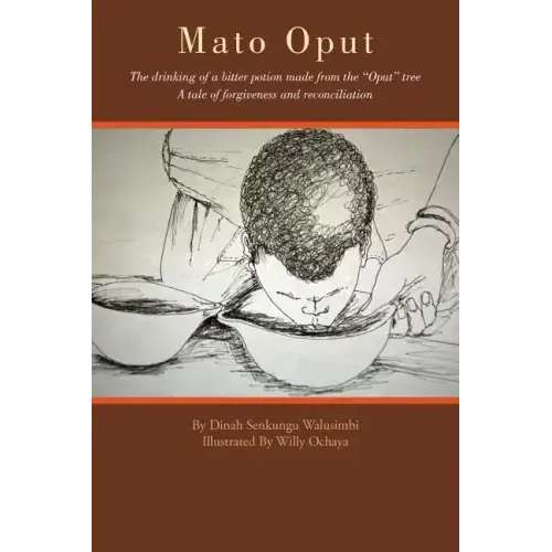Mato Oput: The Drinking of a Bitter Potion Made from the Oput Tree