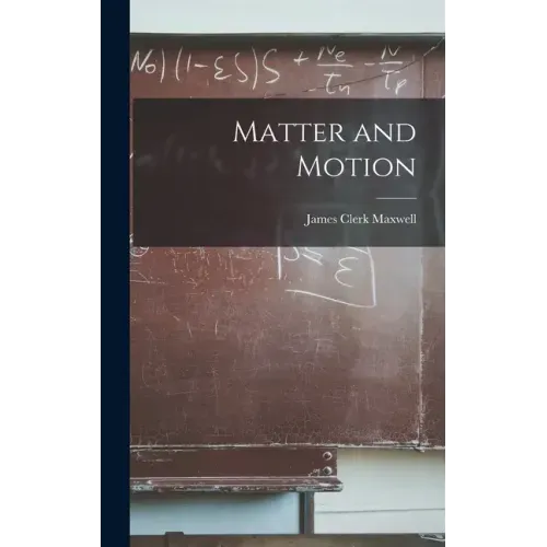 Matter and Motion