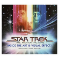 Star Trek: The Motion Picture: The Art and Visual Effects
