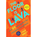 The Floor Is Lava: And 99 More Games for Everyone, Everywhere