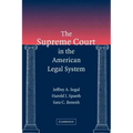 The Supreme Court in the American Legal System