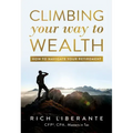 Climbing Your Way to Wealth: How to Navigate Your Retirement