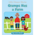 Gramps Has a Farm