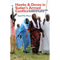 Hawks and Doves in Sudan's Armed Conflict: Al-Hakkamat Baggara Women of Darfur