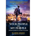 Your People Are My People: Inspiring Stories of Converts to Judaism