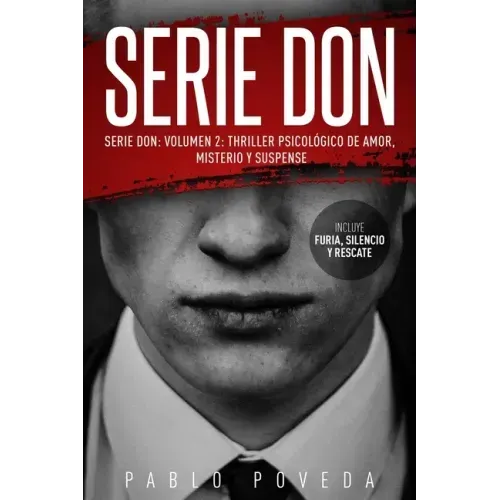 Serie Don: Volumen 2: Thriller psicológico de amor, misterio y suspense