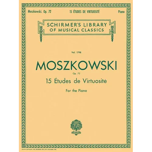 15 Etudes de Virtuosite, Op. 72: Schirmer Library of Classics Volume 1798 Piano Solo