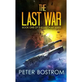 The Last War: Book 1 of the Last War Series